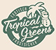 Tropical Greens - Logo
